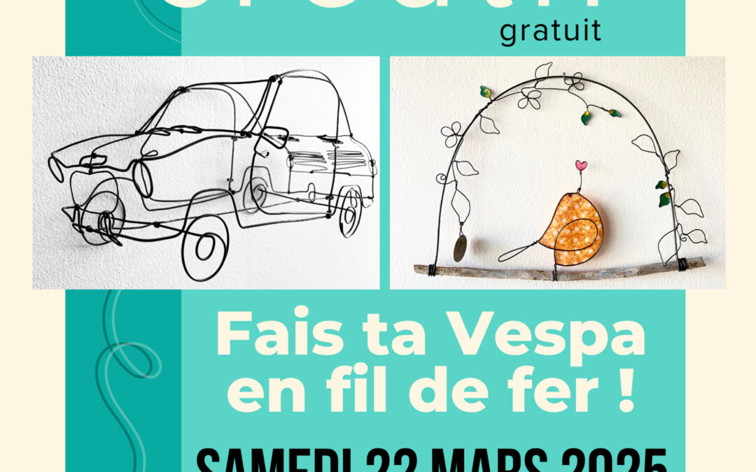 Atelier découverte fil de fer et création d’une Vespa en 2D